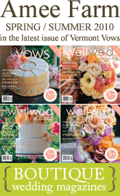 Amee Farm in the latest issue of Vermont Vows